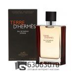 Евро Hermes "Terre d'Hermes Intense" EDP 100 ml