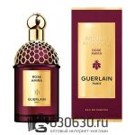 Евро Guerlain Absolus Allegoria "Rose Amira" 125 ml