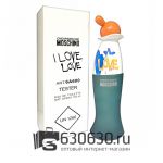 ТЕСТЕР Moschino "Cheap & Chic I Love Love" EDT 100 ml