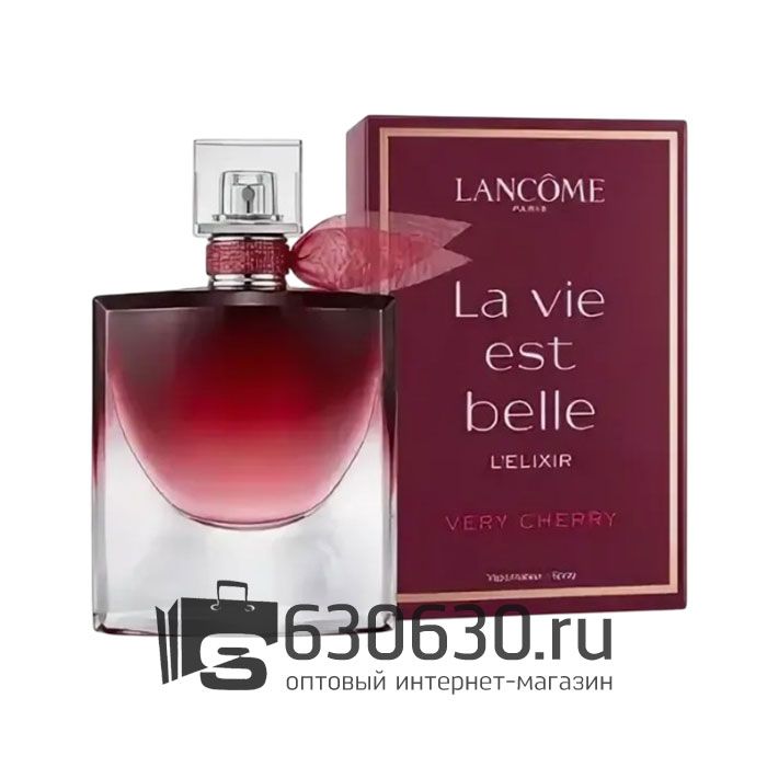 Евро Парфюмерия "La Vie Est Belle L'Elixir Very Cherry" EDP 100 ml