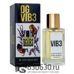 Dolce & Gabbana "DGVIB3" DE LUXE COLLECTION 55 ml