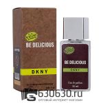 Мини парфюм Donna Karan "DKNY Be Delicious for Women" 25 ml