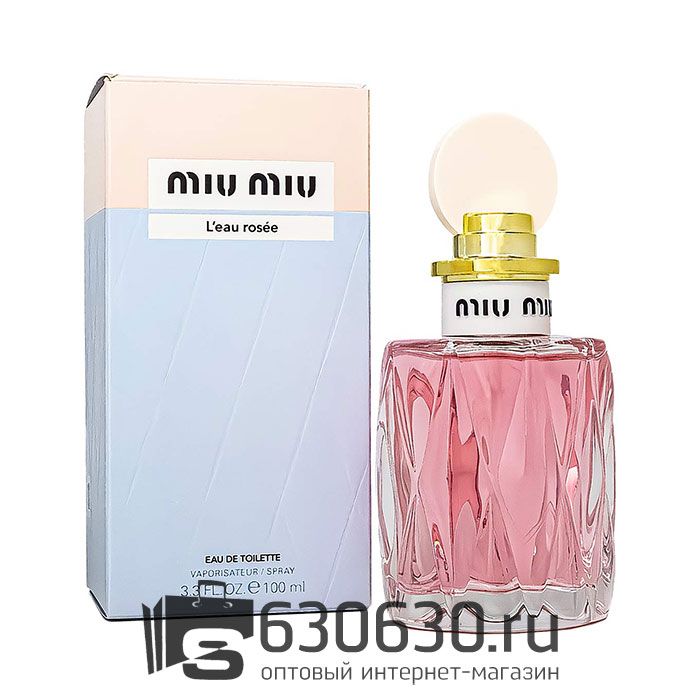 Евро Miu Miu "L'Eau Rosee" EDT 100 ml
