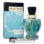 Евро Miu Miu "Twist Eau De Magnolia" EDP 100 ml