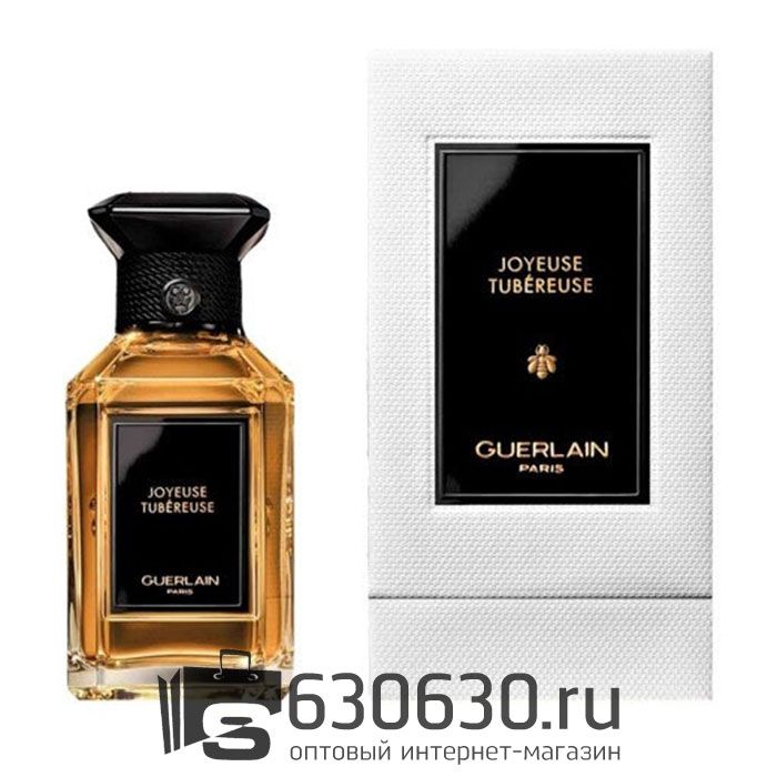 Евро Guerlain "Joyeuse Tubereuse" 100 ml