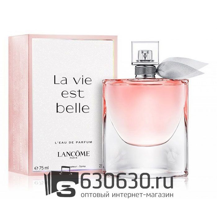 A-Plus Парфюмерия "La Vie Est Belle" L'Eau De Parfum 75 ml оптом