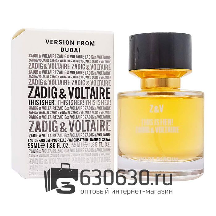 Мини-парфюм Zadig&Voltaire "This Is Her!" 55 ml NEW