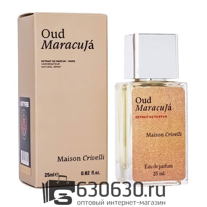 Мини парфюм Maison Crivelli "Oud Maracujá" 25 ml NEW