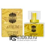 Евро Ajmal Arabia "Aurum" 30 ml