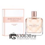 Евро Givenchy "Irresistible Eau De Toilette Fraiche" EDT 80 ml