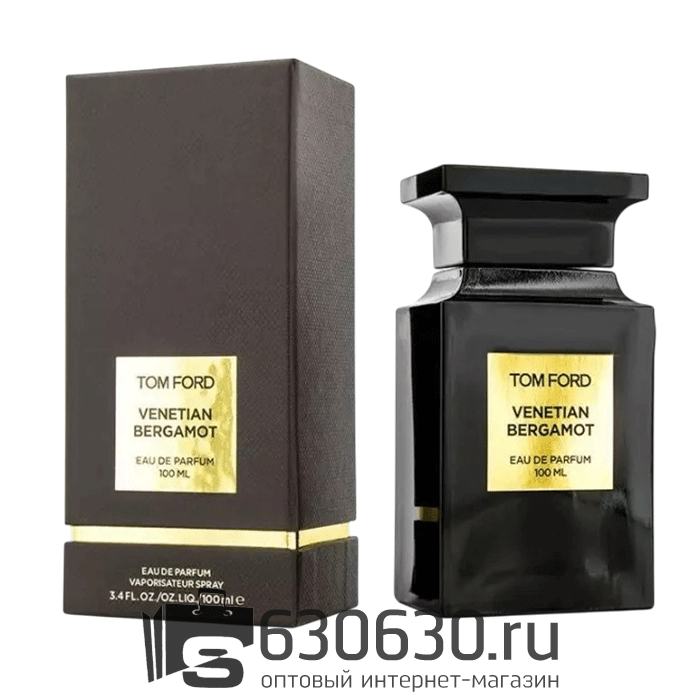 VIP Tom Ford "Venetian Bergamot" 100 ml