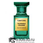 Евро Tom Ford "Taormina Orange" EDP 100 ml