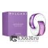 Евро Bvlgari "Omnia Amethyste" EDT 65 ml
