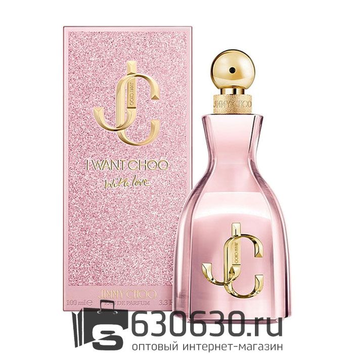 A-Plus Jimmy Choo "I Want Choo With Love" 100 ml