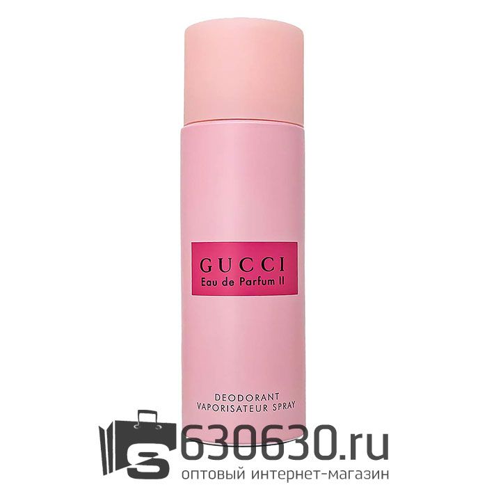Парфюмированный Дезодорант Gucci "Eau de Parfum II" 200 ml