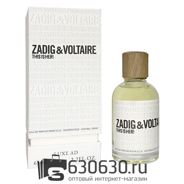 A-Plus Zadig&Voltaire "This Is Her!" 65 ml