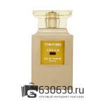 A-PLUS Tom Ford "Vanilla" EDP 100 ml