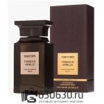 A-Plus Tom Ford "Tobacco Vanille" 100 ml оптом
